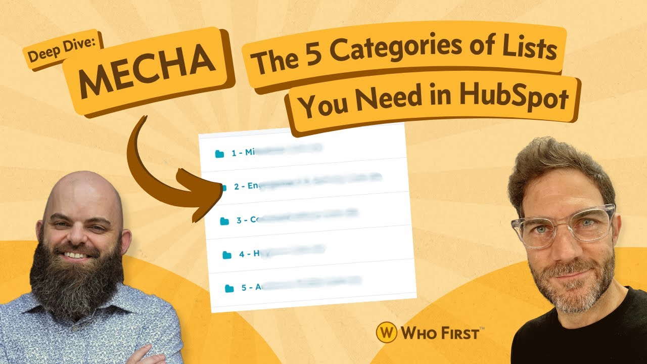 MECHA: The 5 Categories of Lists You Need In HubSpot