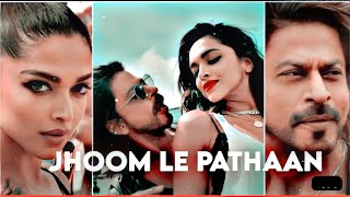 Jhoome Jo Pathaan Status Shah Rukh Khan, Deepika Vishal & Sheykhar, Arijit Singh, Sukriti,