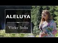 Nueva musica cristiana adoracin aleluya  vicky sols  alex laynez