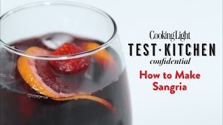 How to Make Sangria | Cooking Light