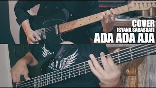 Isyana Sarasvati - Ada Ada Aja Guitar & Bass Cover
