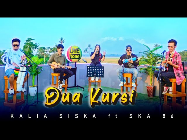 DUA KURSI - KALIA SISKA ft SKA 86 | Kentrung Version (UYE tone Official Music Video) class=