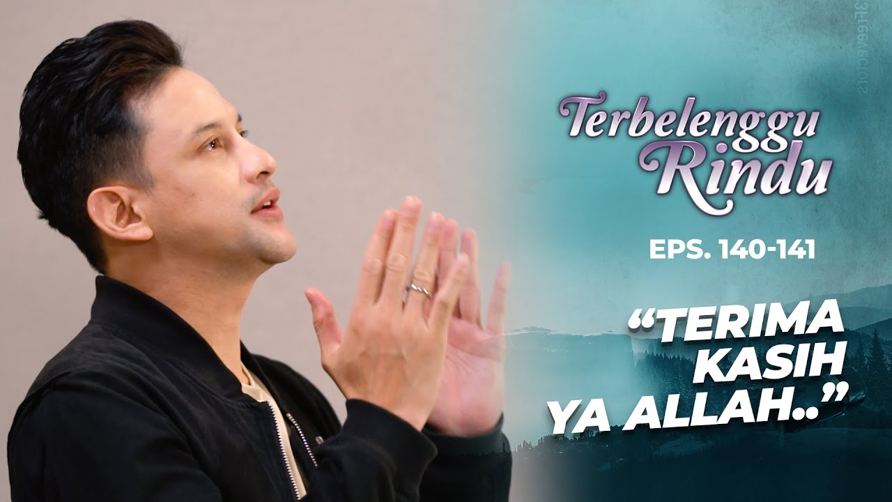 Mas Biru Bersyukur Amira Kembali Pulang Ke Rumah | TERBELENGGU RINDU | EPS. 140-141 (1/3)