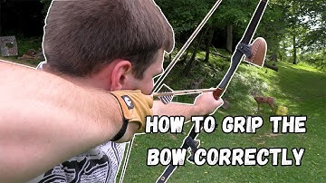How to Grip the Bow Correctly. Traditional Archery Tip & Tricks to Help You Become a Better Shot.
