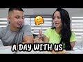 A DAY IN OUR LIFE!