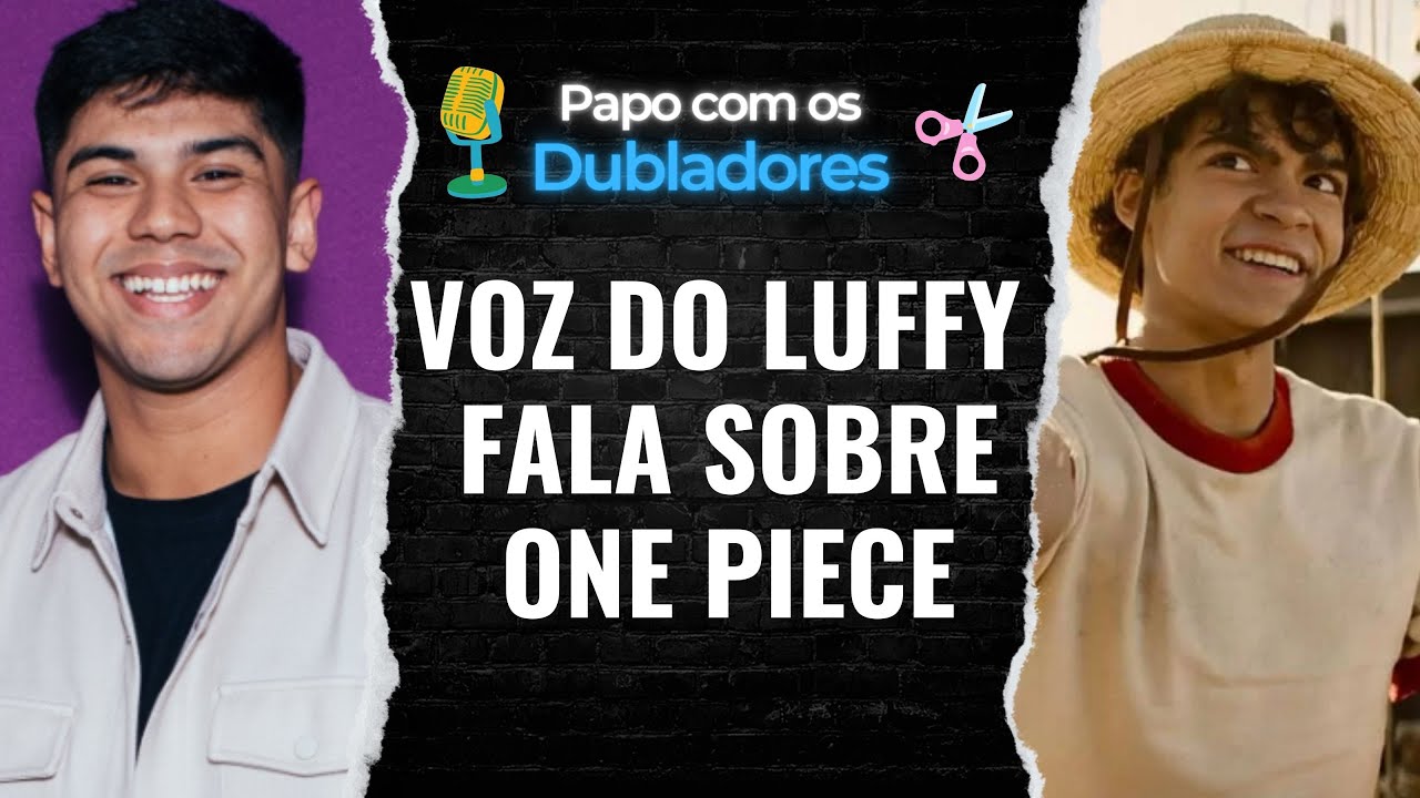 One Piece: escolhido o dublador brasileiro do Luffy na série live