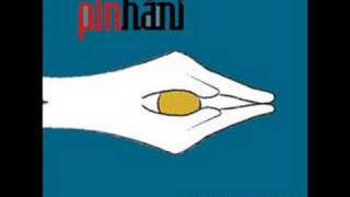 Pinhani - Ne Güzel Güldün