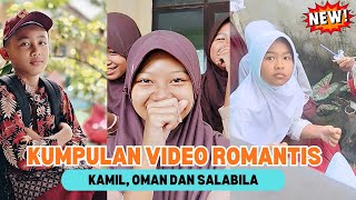 ✨COLLECTION OF ROMANTIC VIDEOS💕 LATEST KAMIL, OMAN, AND SALSABILA✨💕