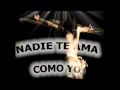 Nadie te Ama Como Yo