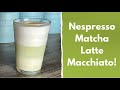 How to make a Nespresso Matcha Latte Macchiato | Quick and Healthy Drink Using Matcha Green Tea Pods