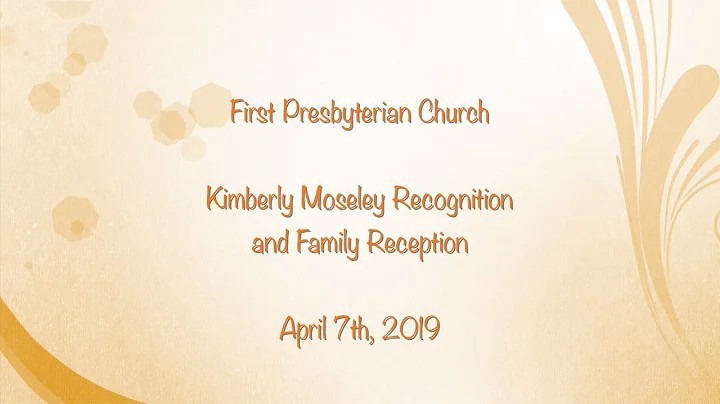 First Presbyterian Church - Kimberly Moseley and F...