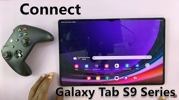 How To Connect Xbox Controller To Samsung Galaxy Tab S9