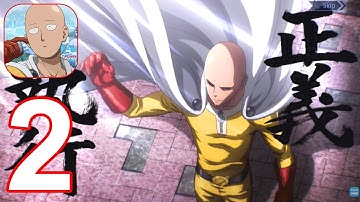 One-Punch Man: Road to Hero 2.0 - Gameplay Walkthrough Part 2 (Android, iOS)