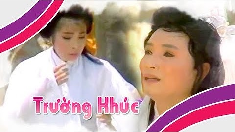 Điệu hồ quảng | TRƯỜNG KHÚC (Minh Vương, Phượng Mai) ĐHQ | Cải Lương Tôi Yêu