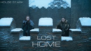 House Stark || Lost Home (Game of Thrones)