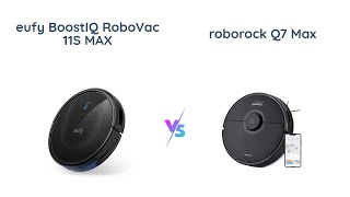 ? RoboVac Comparison: eufy BoostIQ vs roborock Q7 Max ??