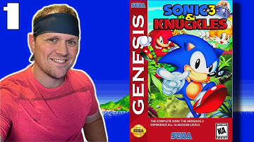 Sonic 3 & Knuckles | Blind Playthrough! - Part 1 (Sonic the Hedgehog 3)