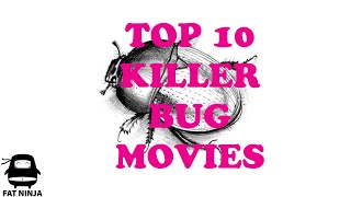 Top 10 Killer Bug Movies