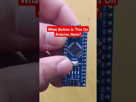 Reset button on Arduino Nano #shorts #ytshorts #shortvideo