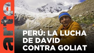 PerúAlemania: el campesino contra el gigante energético | ARTE.tv Documentales