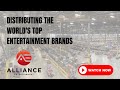 Alliance Entertainment: Distributing the World&#39;s Top Entertainment Brands