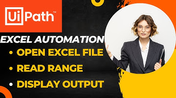 UiPath RPA - Excel Automation || How to read data from excel and display it in uipath