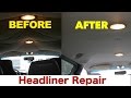 Headliner Restoration... Anyone CAN DO IT! -YES YOU!