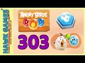 Angry Birds Stella POP Bubble Shooter Level 303 Hard Angry Birds Stella POP Bubble Shooter Level 303 Hard