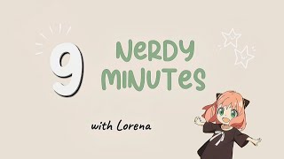 9 Nerdy Minutes With Lorena Ep. 6 So Delicious