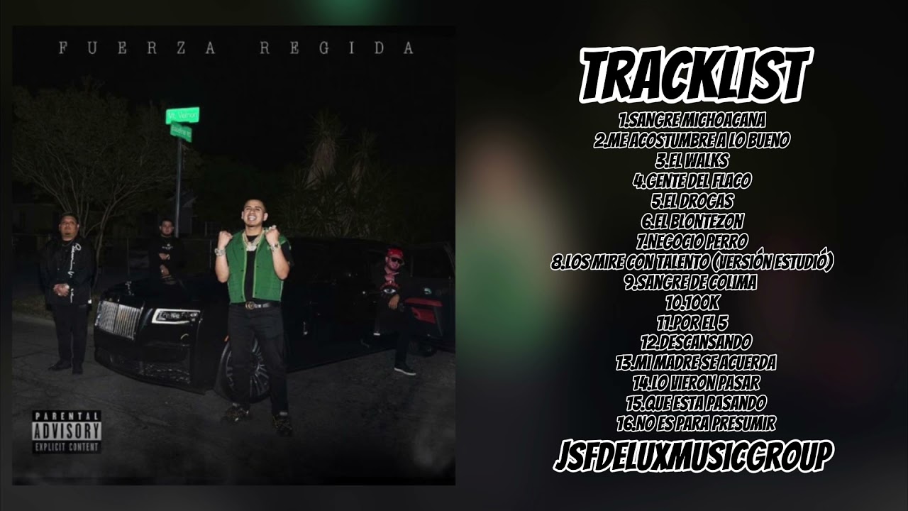 Fuerza Regida Del Barrio Hasta Aqui Vol.2 (Album Completo) 2021 YouTube