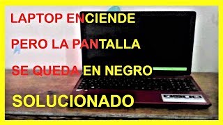 Pantalla Negra Laptop acer