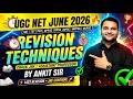 UGC NET June 2026 Revision Strategy | Stop Wasting Time! | Revise Fast & Remember Longer | Ankit Sir