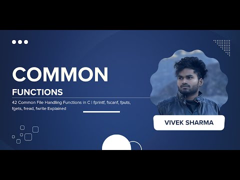 42 Common File Handling Functions in C | fprintf, fscanf, fputs, fgets, fread, fwrite | CodeNook