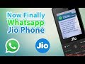 Now Finally Whatsapp in Jio Phone | Whatsapp install in Jio Phone