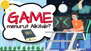 GAME menurut ALKITAB | Bermain GAME menurut ALKITAB | Kecanduan GAME screenshot 2