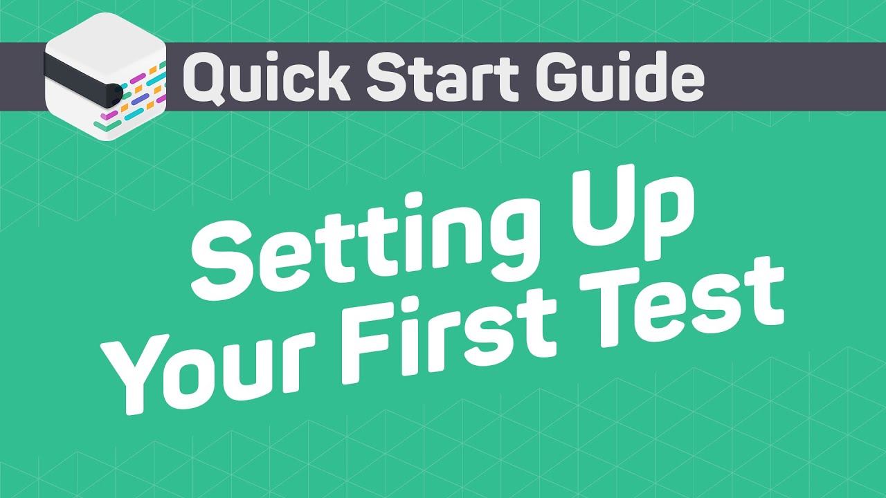 mabl Guides - Setting Up Your First Test