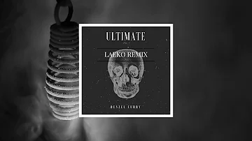 Denzel Curry - Ultimate (Laeko Remix)