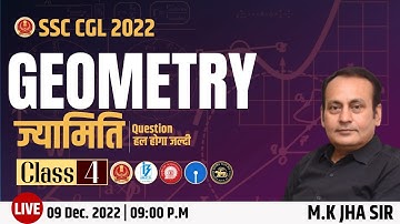 SSC CGL GEOMETRY | CLASS 04 | By M. K. Jha #MKJha #JhaClasses