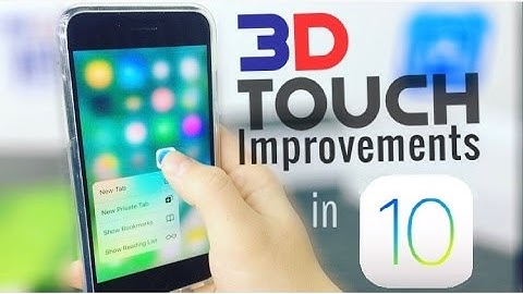 3D Touch in iOS 10 - How Much Did It Improve?