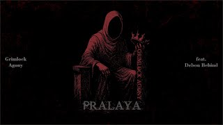Download Lagu GRIMLOCK AGONY - Pralaya Feat. Debon From Behind (OFFICIAL LYRIC VIDEO) MP3