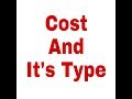 Cost and its types