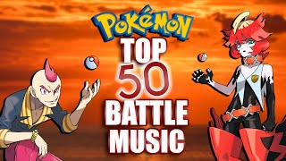 POKÉMON Top 50 Battle Themes (Gen 19)