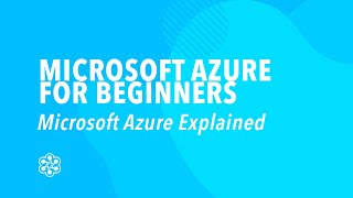 Microsoft Azure Explained - Azure Training | Cloud Academy