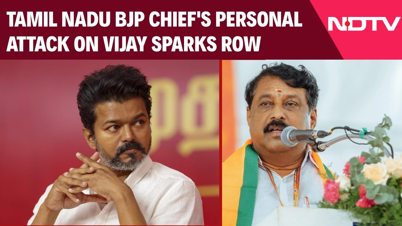 Tamil Nadu Elections | Tamil Nadu BJP Chief's Personal Attack On Vijay Sparks Row