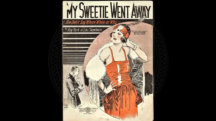 MY SWEETIE WENT AWAY - Anna Chandler