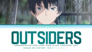 Gunjou no Fanfare (Ending) | SawanoHiroyuki[nZk]:河野純喜＆與那城奨 (JO1) - OUTSIDERS Lyrics_Kan/Rom/Eng)