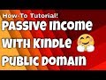 Profit From Public Domain Books On Kindle