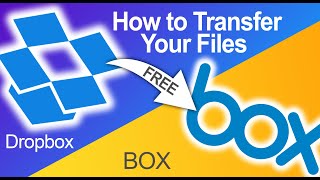 DROPBOX TO BOX TRANSFER ➡️ HOW TO TRANSFER YOUR FILES AND FOLDERS FOR FREE | DROPBOX BOX MIGRATION