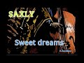 SAXLY ( Martial D) Sweet dreams