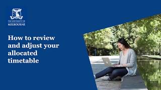 How to review and adjust your allocated timetable
